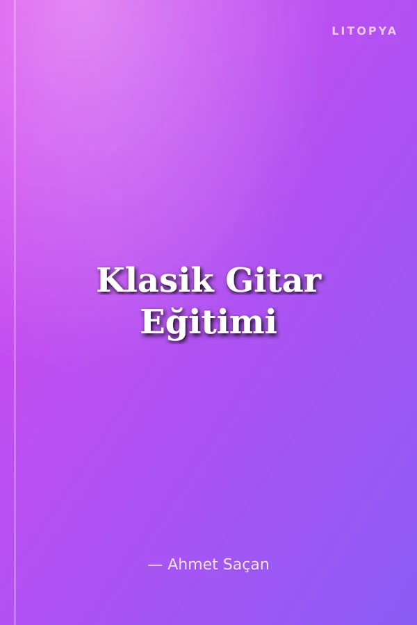 Klasik Gitar Eğitimi