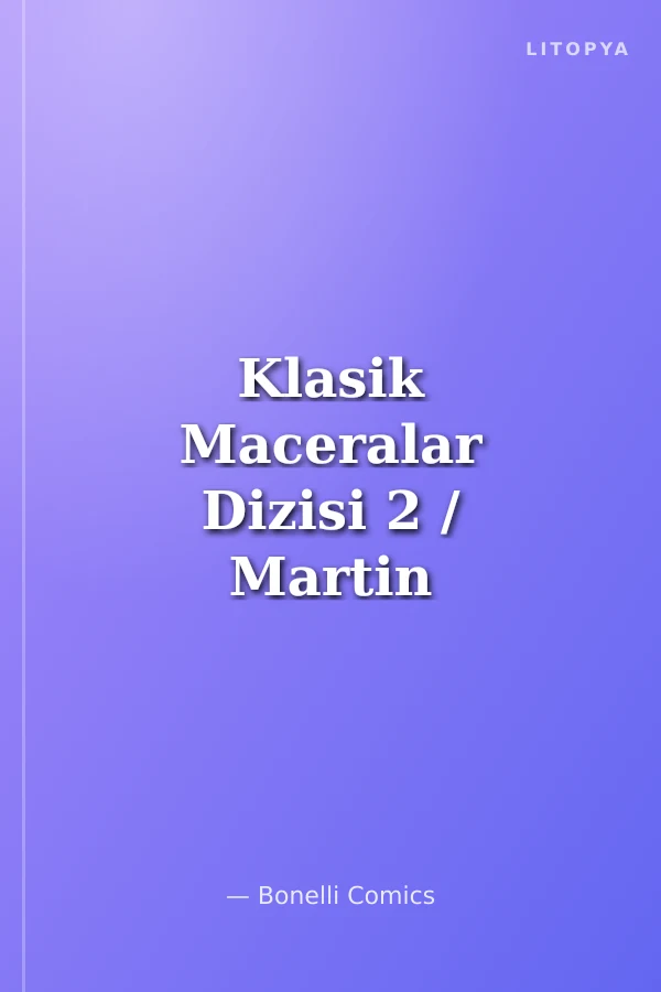 Klasik Maceralar Dizisi 2 / Martin Mystere İmkansızlıklar Dedektifi