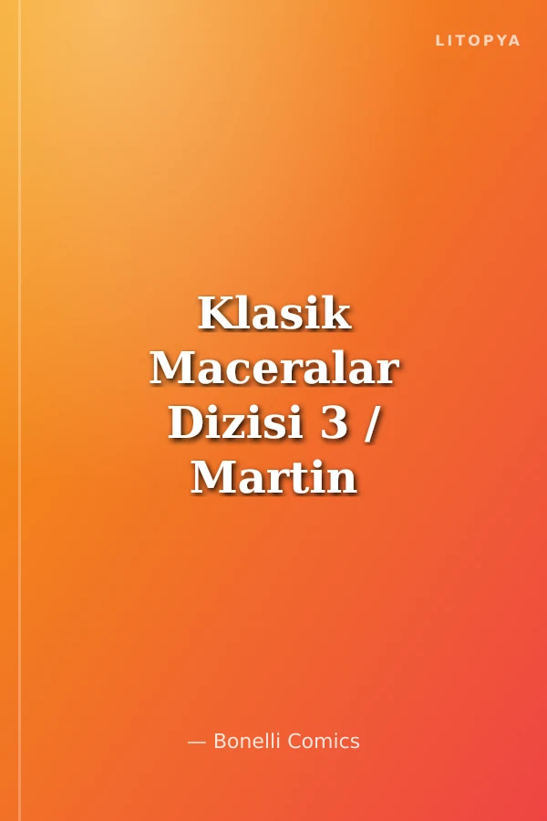 Klasik Maceralar Dizisi 3 / Martin Mystere / İmkansızlıklar Dedektifi