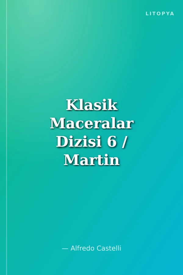 Klasik Maceralar Dizisi 6 / Martin Mystere İmkansızlıklar Dedektifi