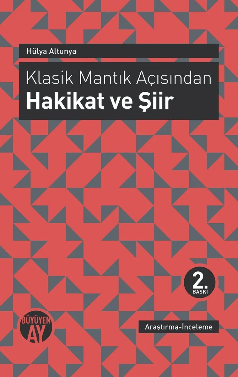 Klasik Mantık Açısından Hakikat ve Şiir