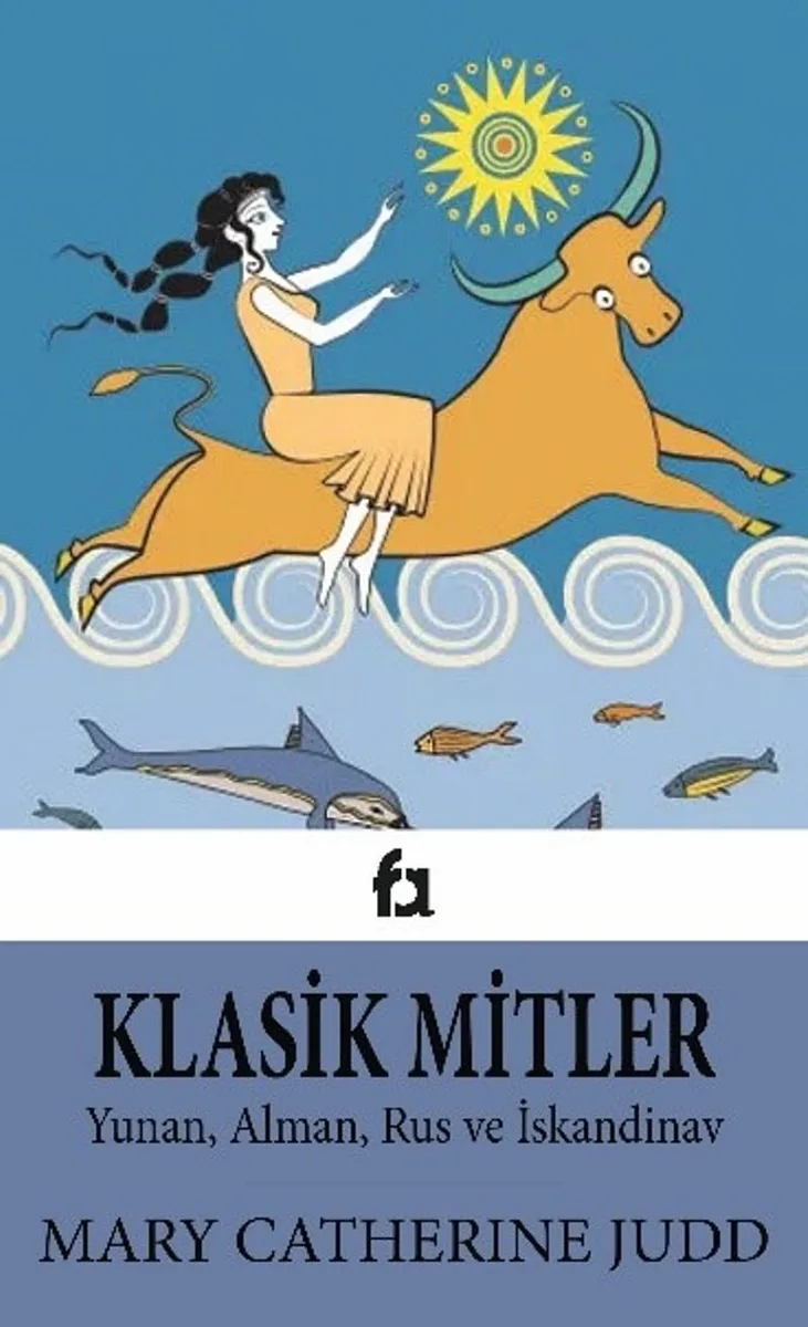 Klasik Mitler Yunan, Alman, Rus ve İskandinav