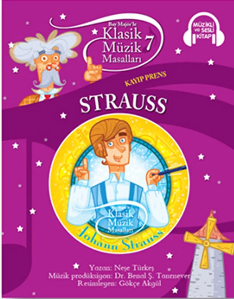 Klasik Müzik Masalları 7 - Strauss
