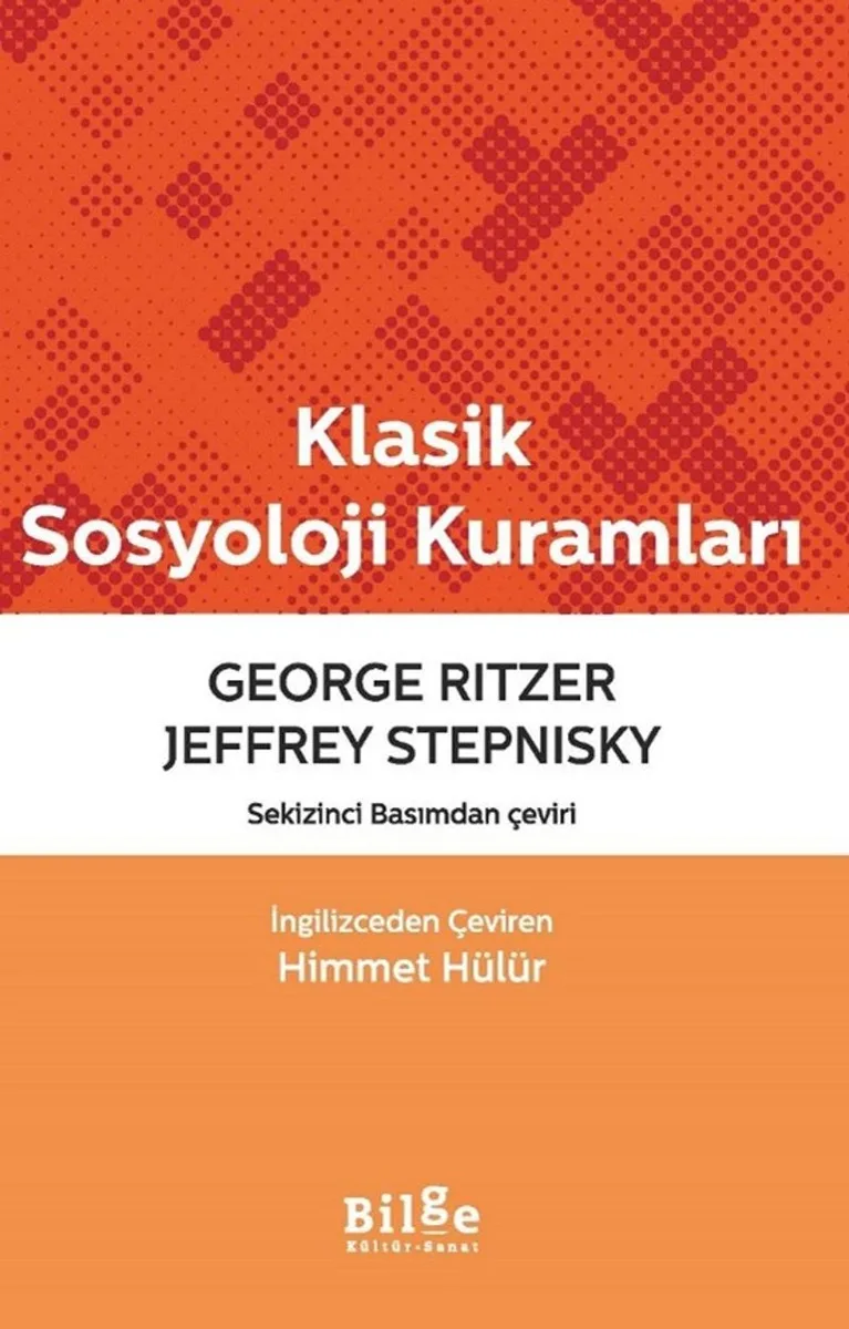 Klasik Sosyoloji Kuramları
