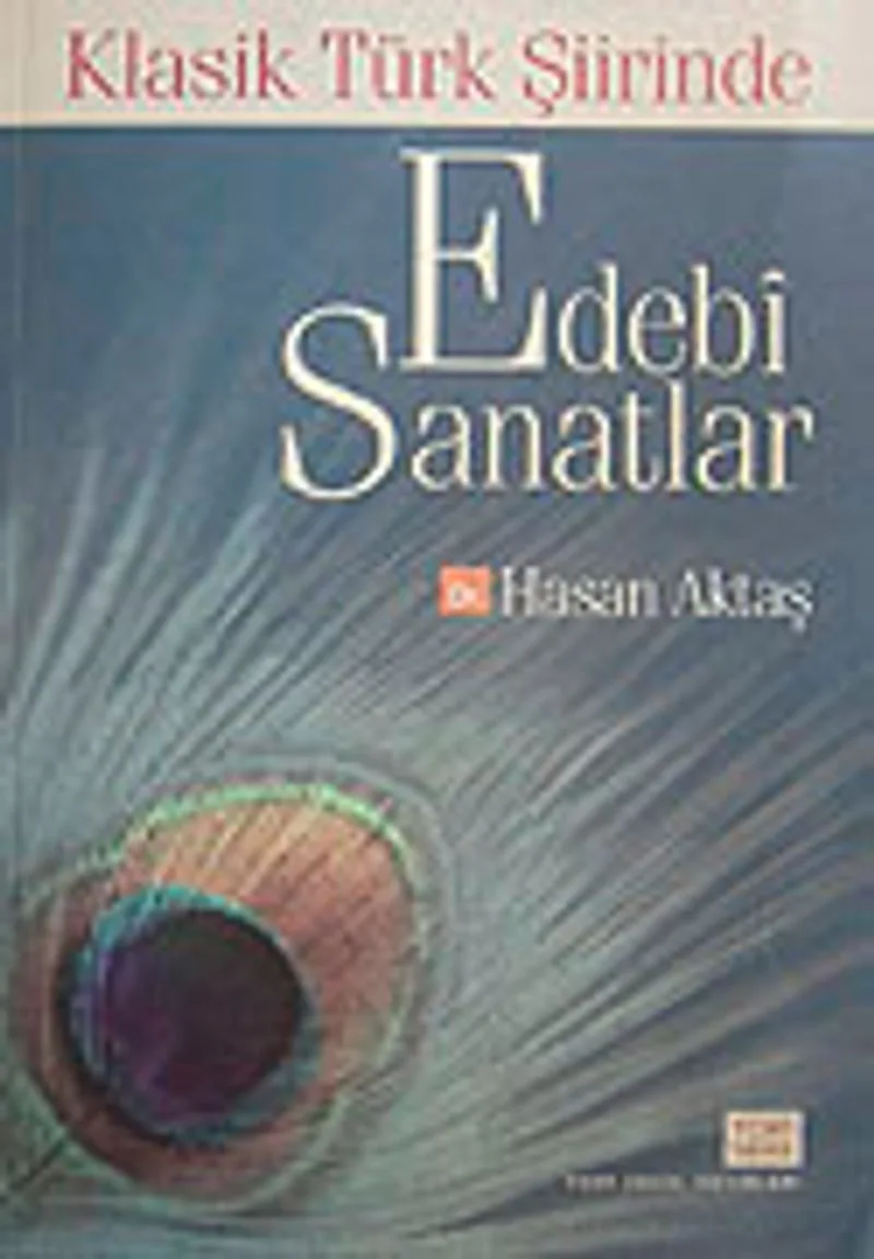 Klasik Türk Şiirinde Edebi Sanatlar