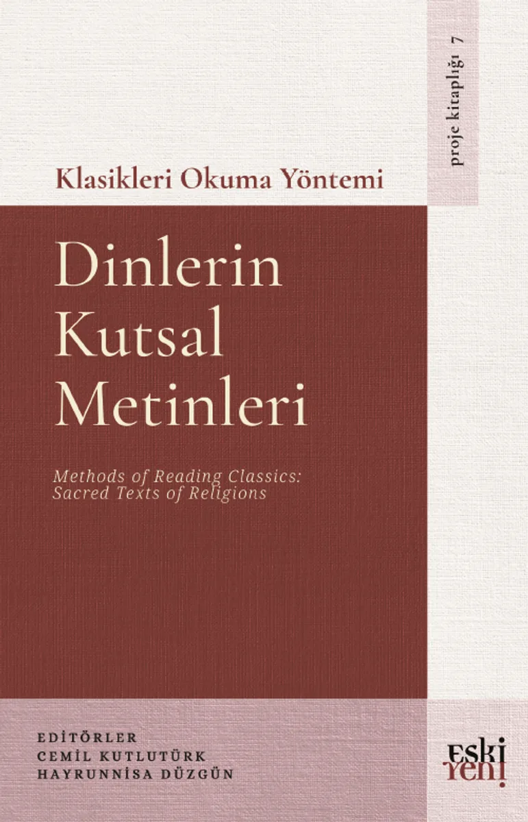 Klasikleri Okuma Yöntemi Dinlerin Kutsal Metinleri