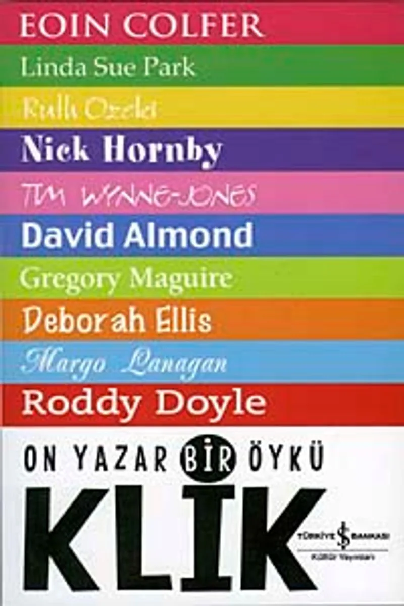 Klik - On Yazar Bir Öykü