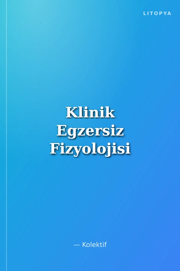 Klinik Egzersiz Fizyolojisi