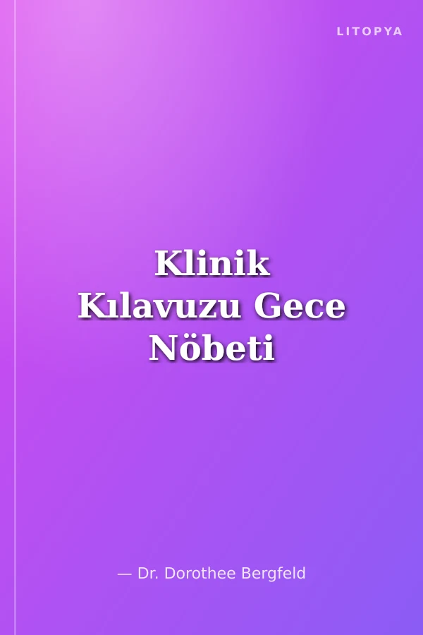 Klinik Kılavuzu Gece Nöbeti