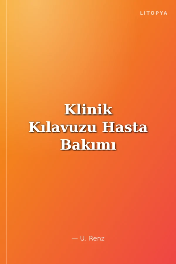 Klinik Kılavuzu Hasta Bakımı