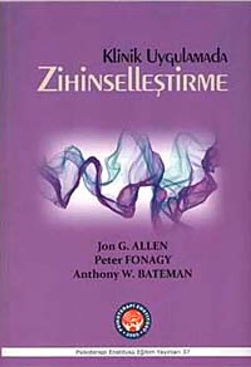 Klinik Uygulamada Zihinselleştirme