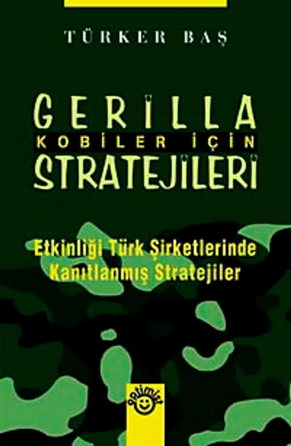 Kobiler İçin Gerilla Stratejileri