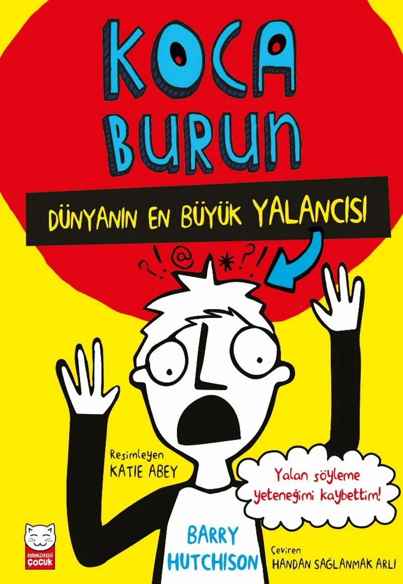 Koca Burun Dünyanın En Büyük Yalancısı