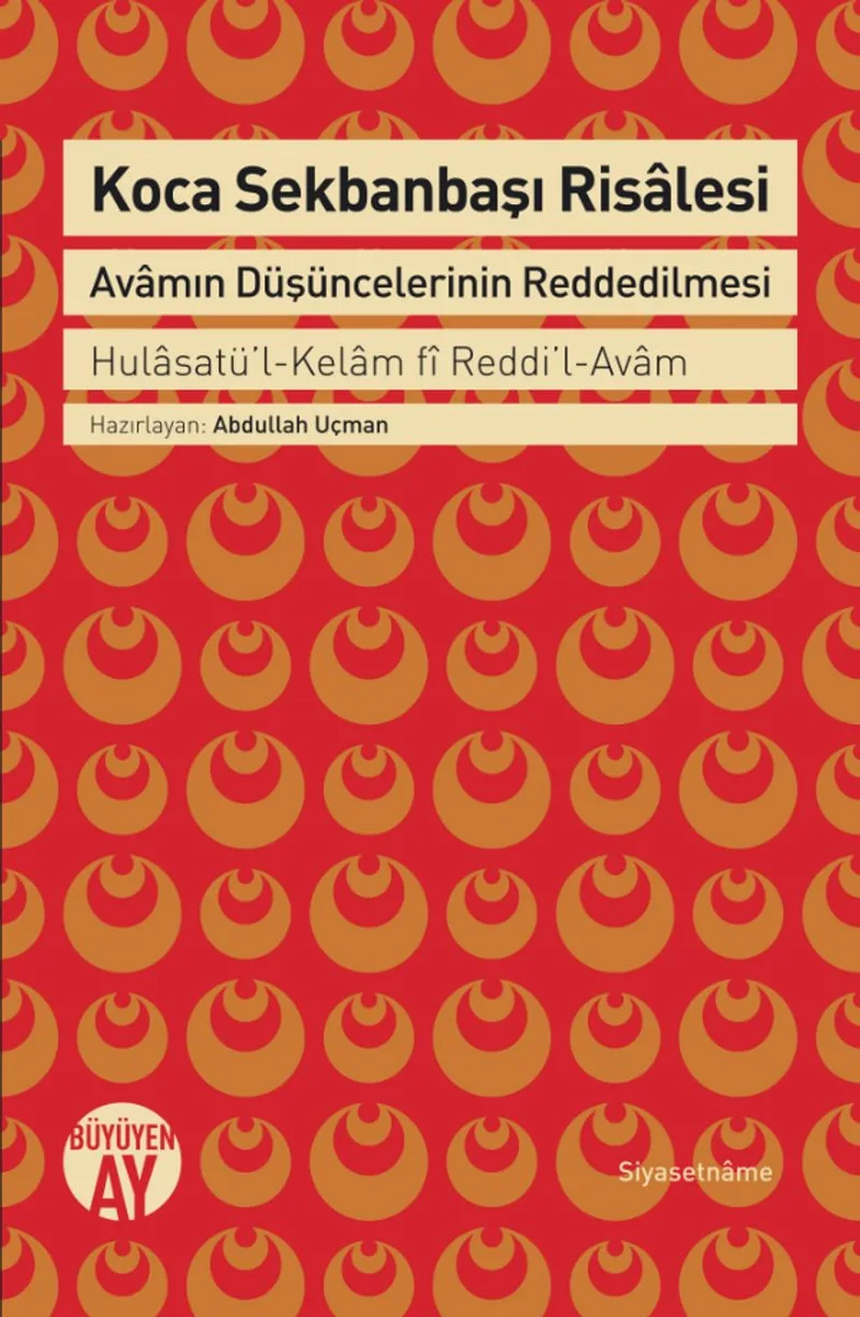 Koca Sekbanbaşı Risalesi Avamın Düşüncelerinin Reddedilmesi