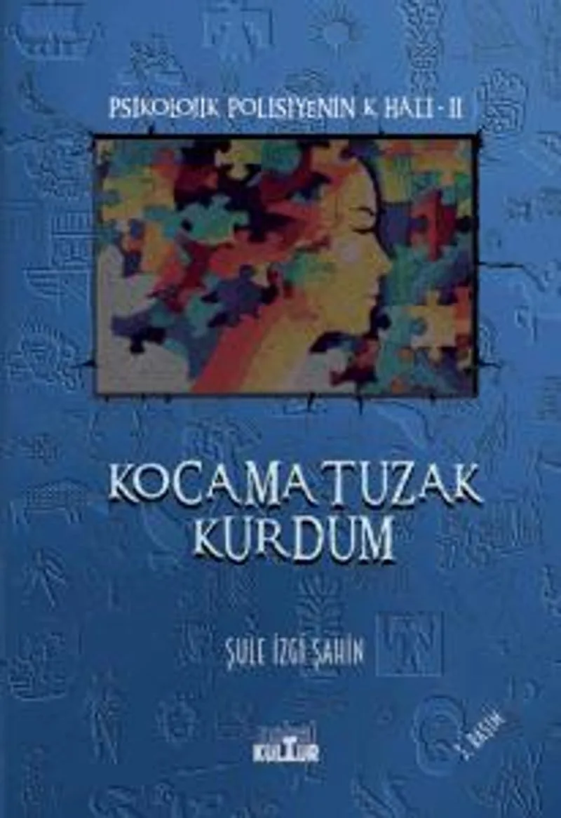 Kocama Tuzak Kurdum