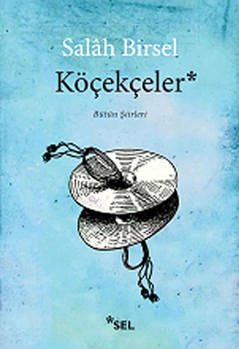 Köçekçeler Bütün Şiirleri