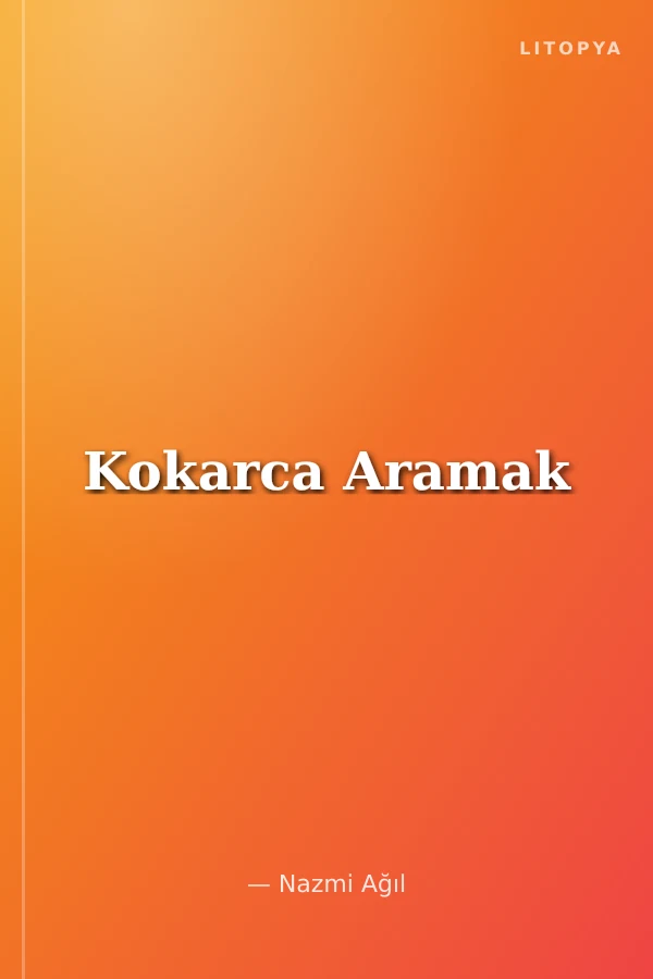 Kokarca Aramak
