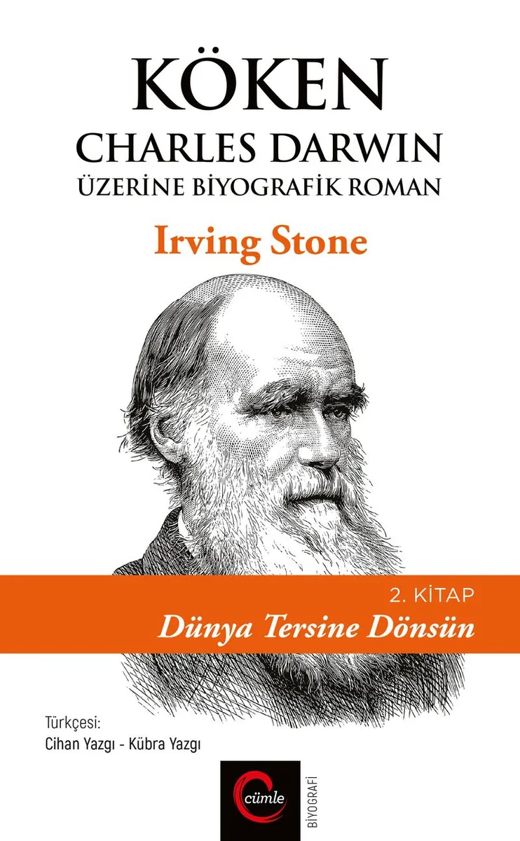 Köken - Dünya Tersine Dönsün (2. Kitap) Charles Darwin Üzerine Biyografik Roman