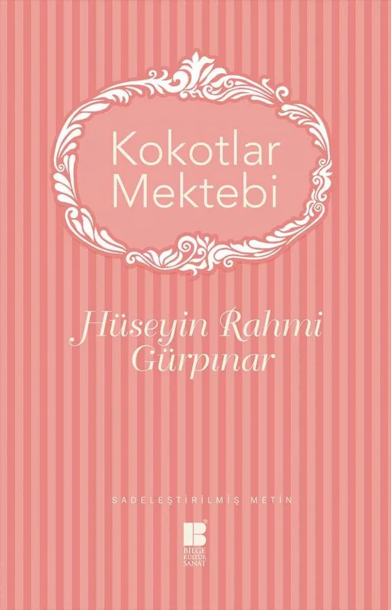 Kokotlar Mektebi (Sadeleştirilmiş Metin)