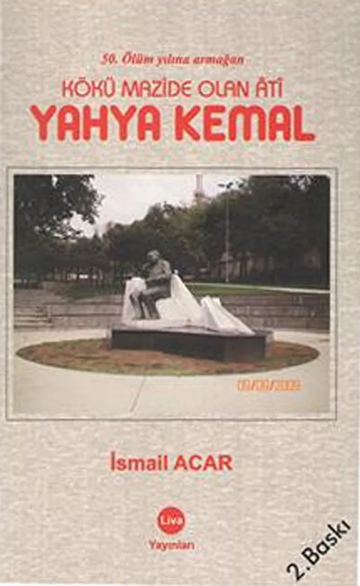 Kökü Mazide Olan Ati Yahya Kemal 42-C-17
