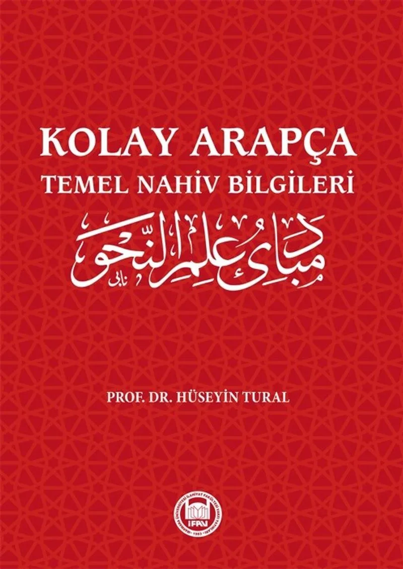 Kolay Arapça Temel Nahiv Bilgileri
