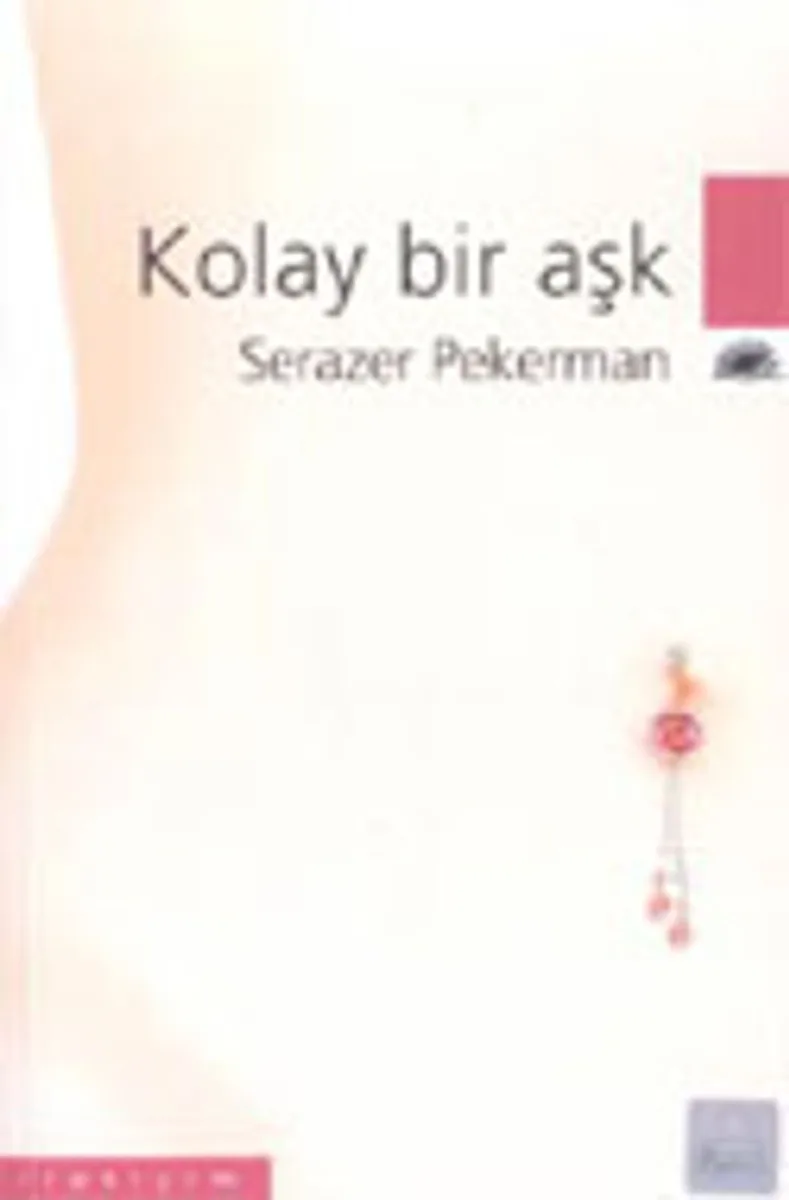 Kolay Bir Aşk