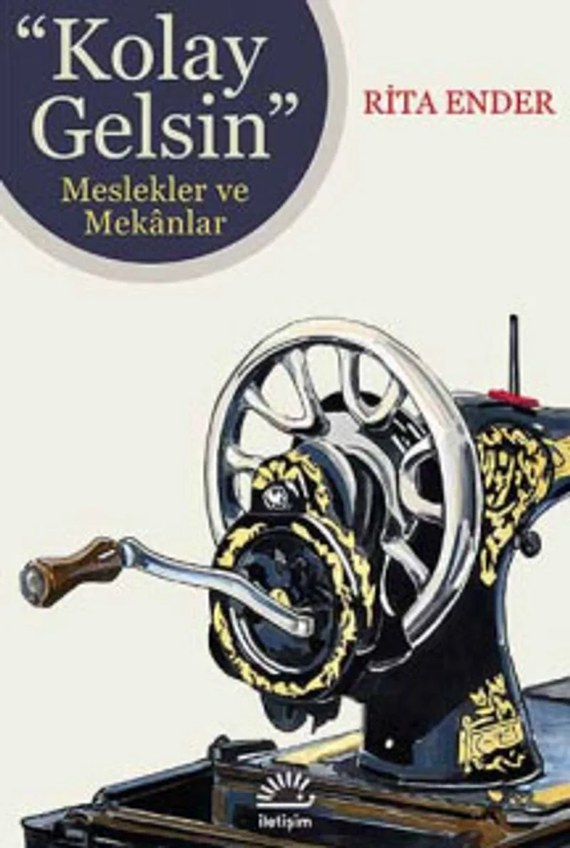 Kolay Gelsin Meslekler ve Mekanlar