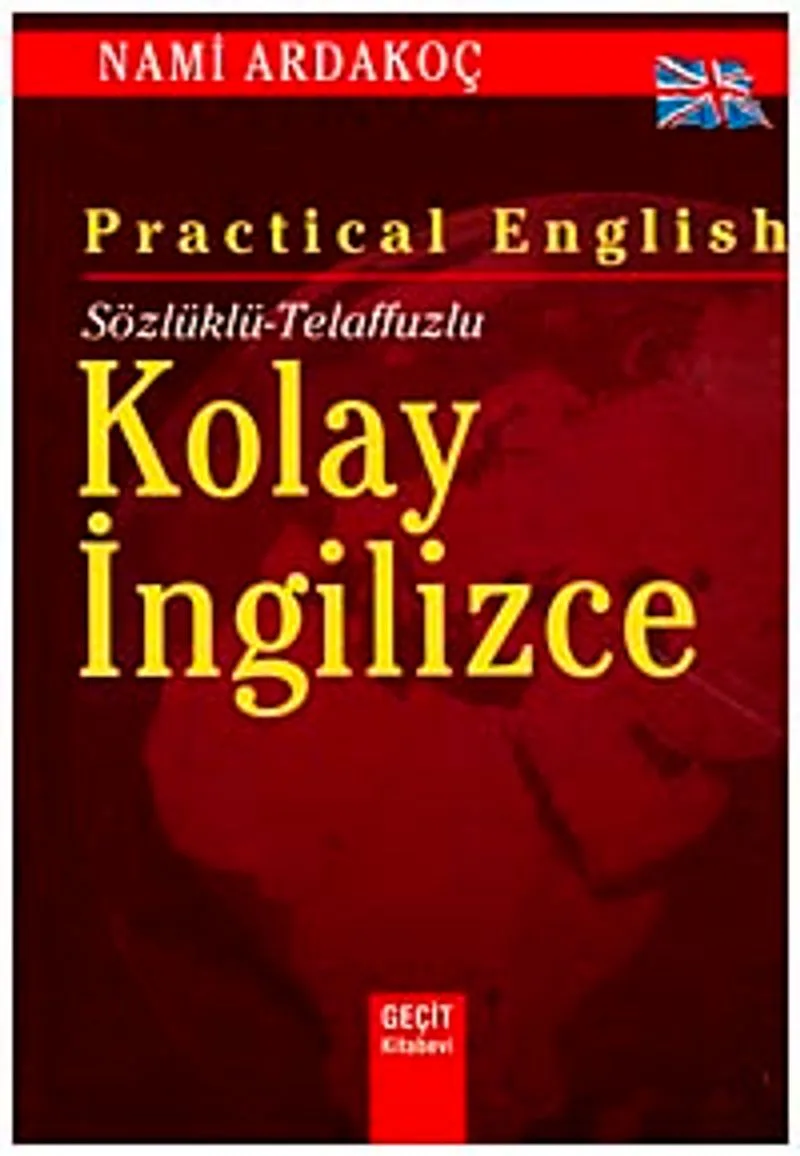 Kolay İngilizce / Sözlüklü - Telaffuzlu