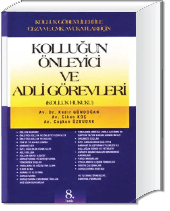 Kolluğun Önleyici, Görev ve Yetkileri (Kolluk Hukuku)