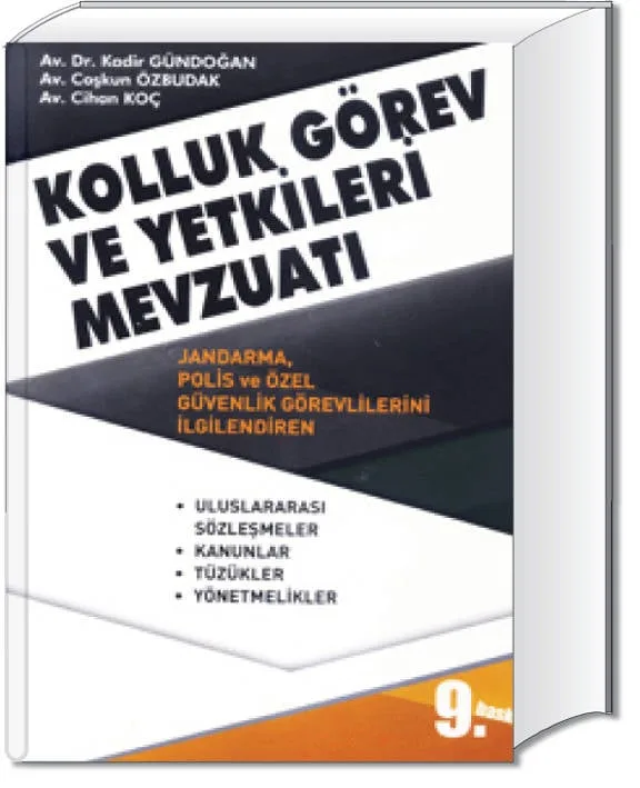 Kolluk Görev ve Yetkileri Mevzuatı