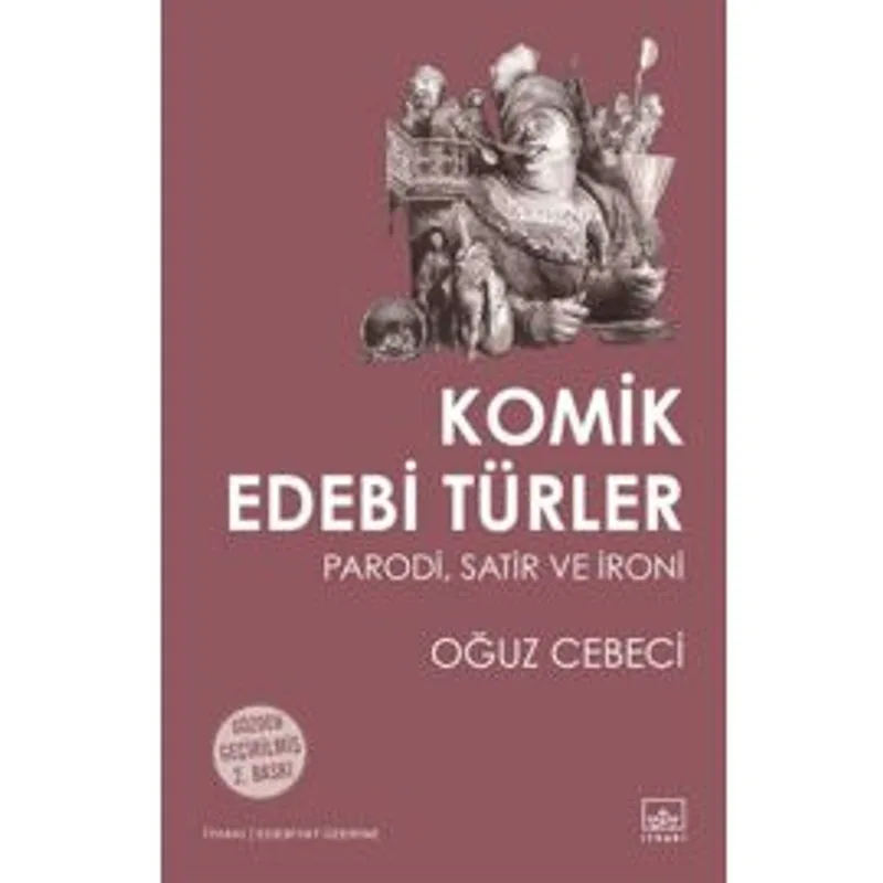 Komik Edebi Türler Parodi, Satir ve İroni