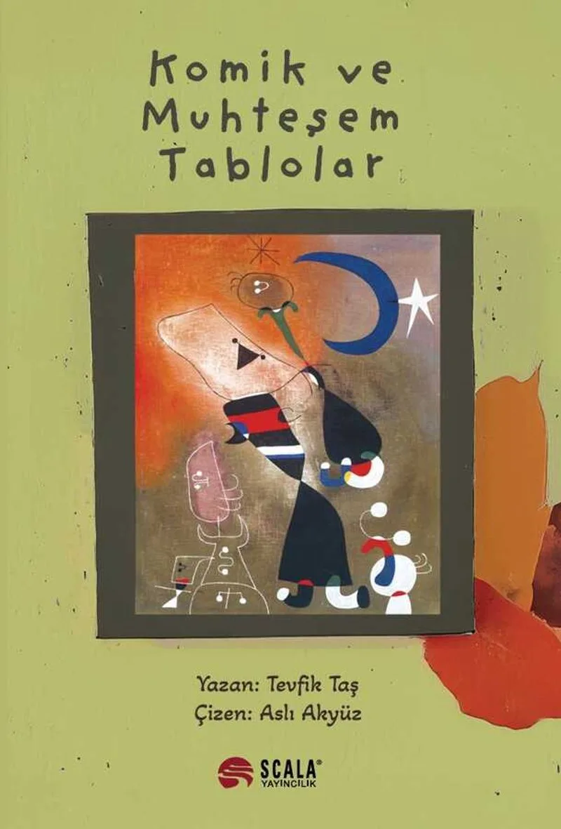 Komik ve Muhteşem Tablolar
