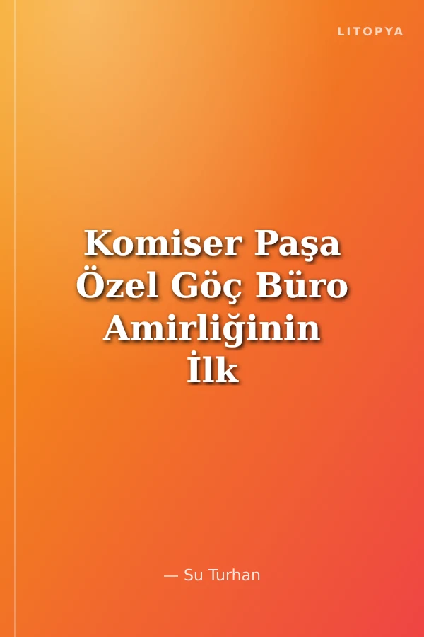 Komiser Paşa Özel Göç Büro Amirliğinin İlk Cinayet Dosyası