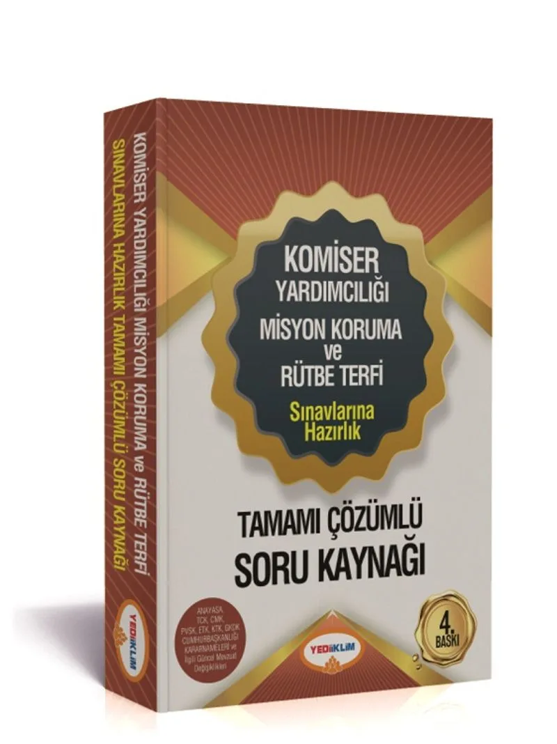 Komiser Yardımcılığı Misyon Koruma ve Rütbe Terfi Sınavlarına Hazırlık Tamamı Çözümlü Soru Kaynağı