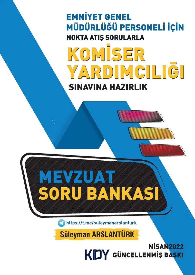 Komiser Yardımcılığına Hazırlık Mevzuat Soru Bankası