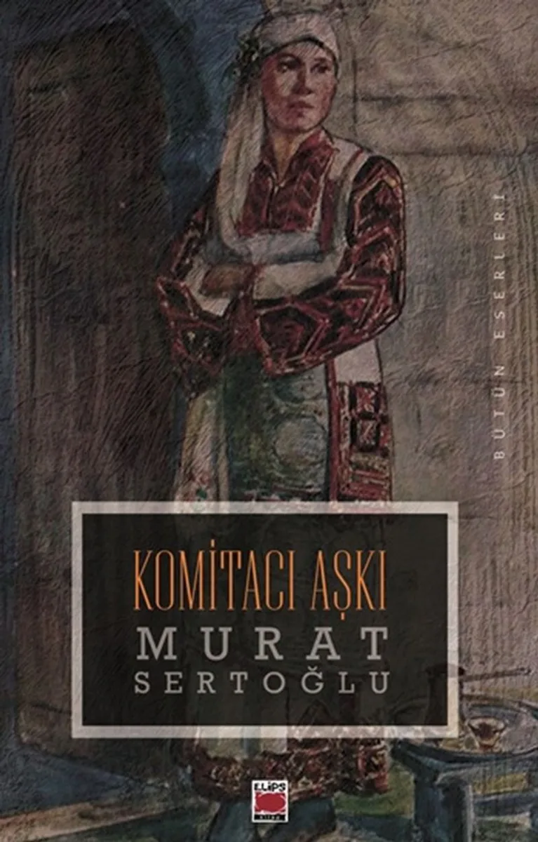 Komitacı Aşkı