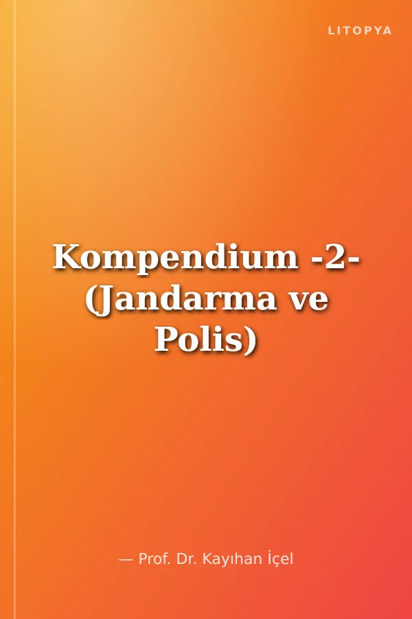 Kompendium -2- (Jandarma ve Polis)