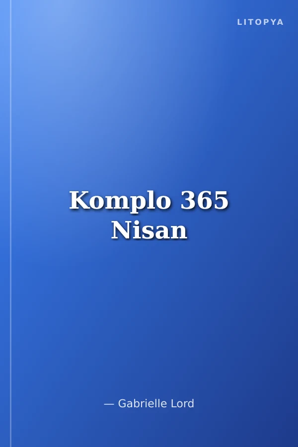 Komplo 365 Nisan