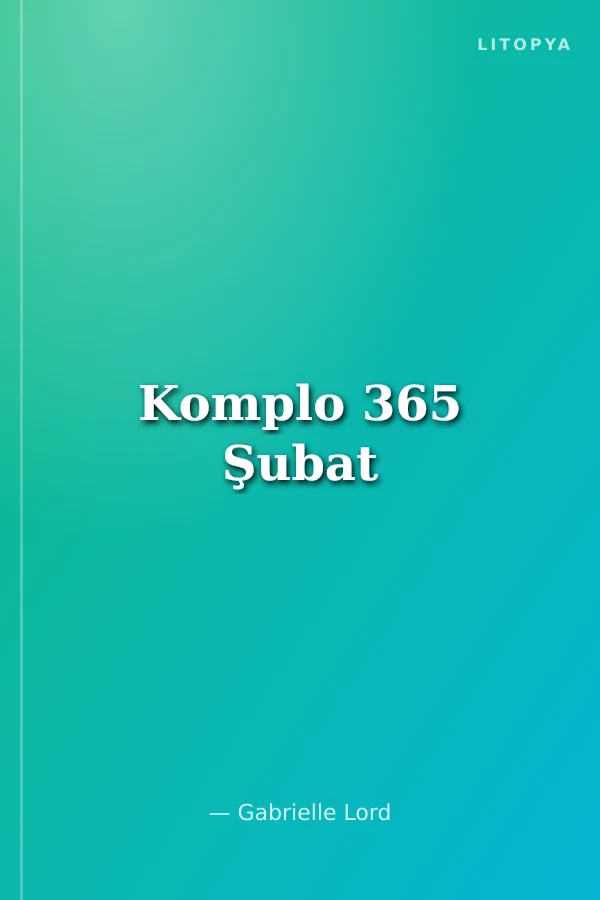 Komplo 365 Şubat
