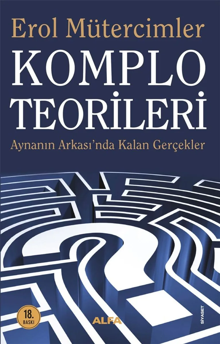 Komplo Teorileri Aynanın Ardında Kalan Gerçekler