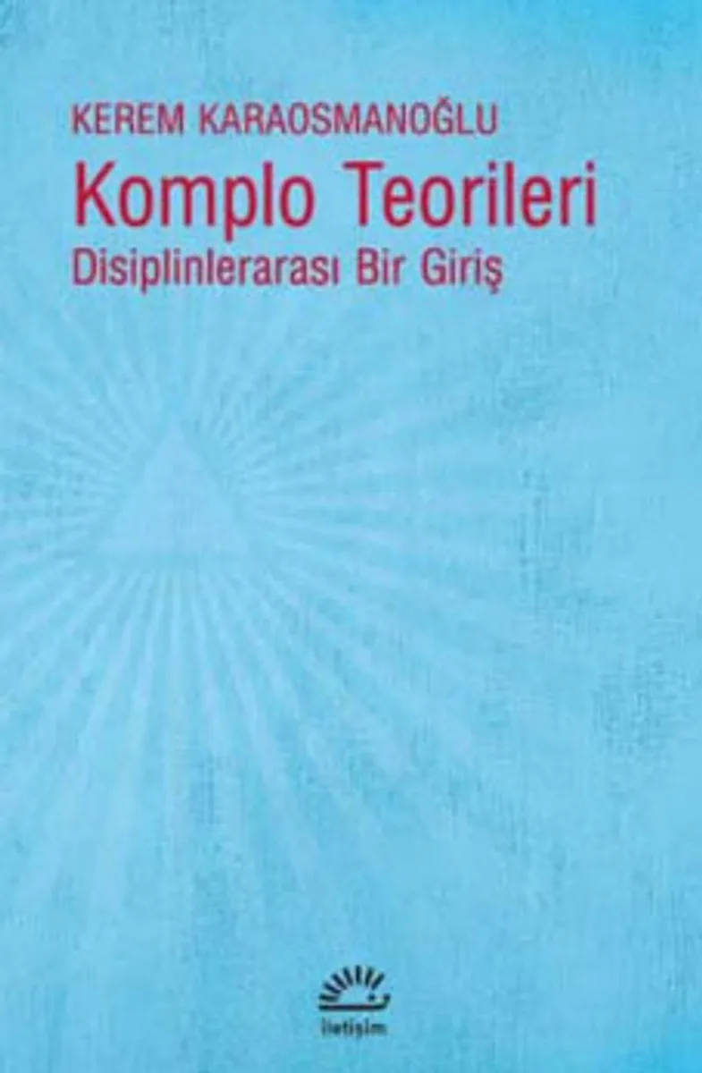 Komplo Teorileri Disiplinlerarası Bir Giriş