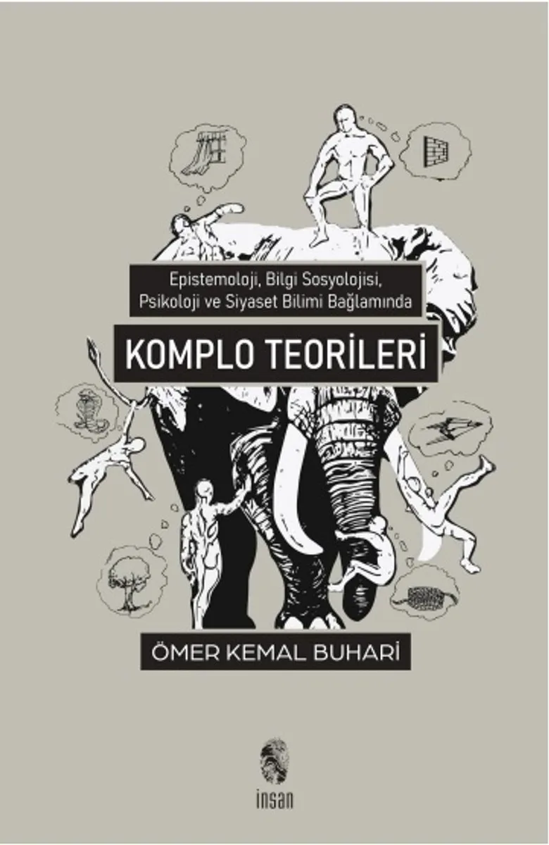 Komplo Teorileri Epistemoloji, Bilgi Sosyolojisi, Psikoloji ve Siyaset Bilimi Kapsamında