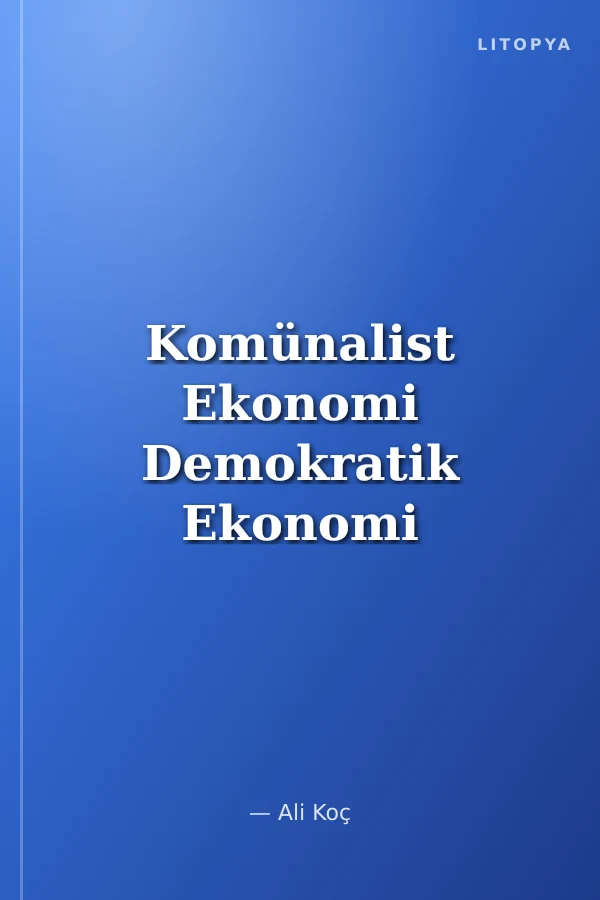 Komünalist Ekonomi Demokratik Ekonomi Modeli