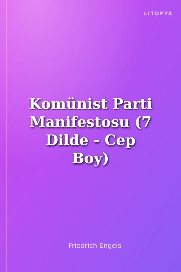 Komünist Parti Manifestosu (7 Dilde - Cep Boy)