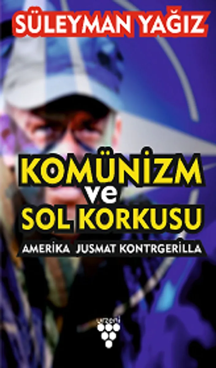 Komünizm ve Sol Korkusu Amerika Jusmat Kontrgerilla