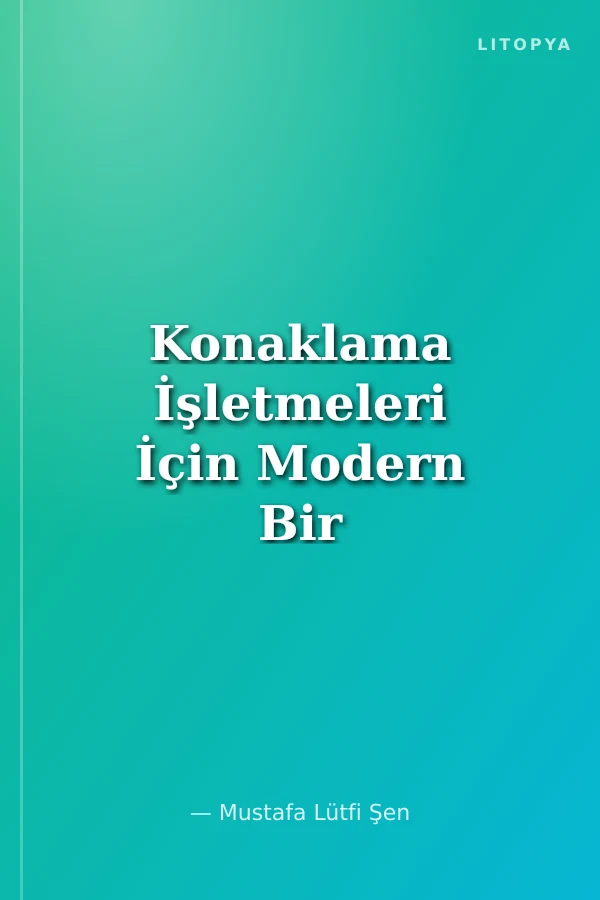 Konaklama İşletmeleri İçin Modern Bir Bütçeleme Tekniği Faaliyet Tabanlı Bütçeleme