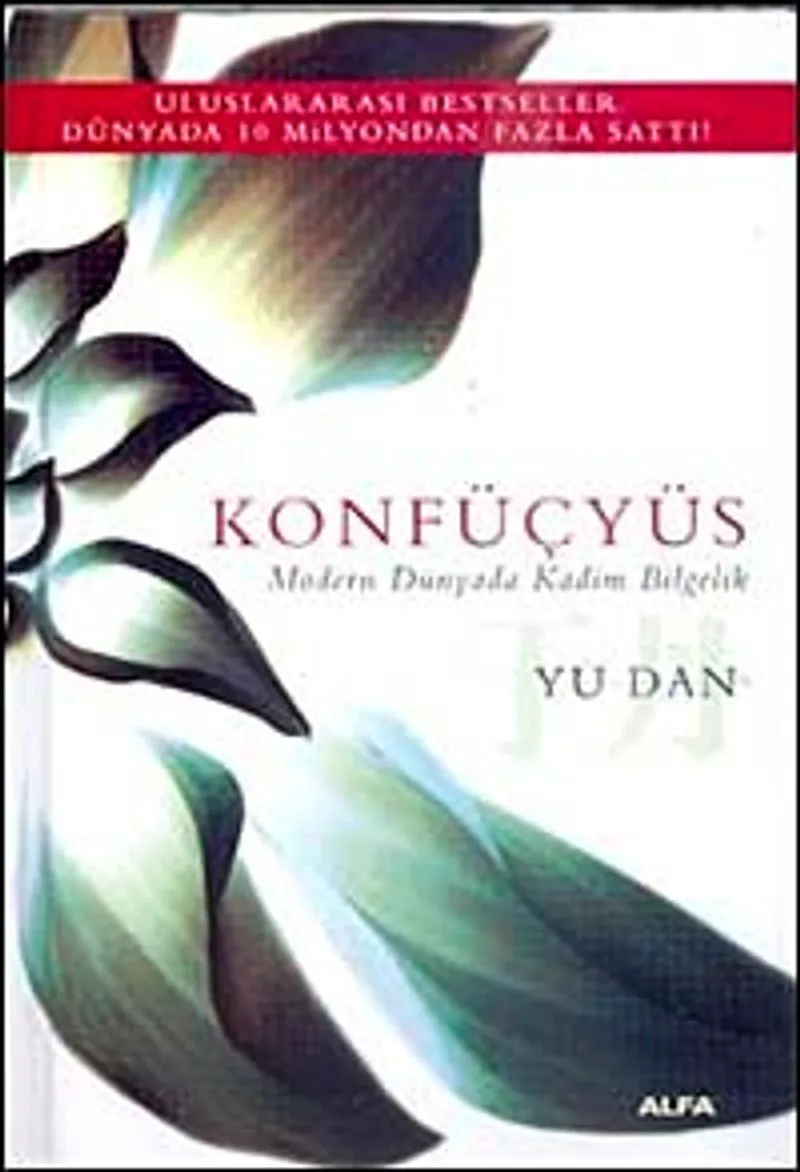 Konfüçyus Modern Dünyada Kadim Bilgelik