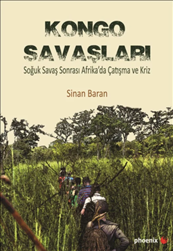 Kongo Savaşları Soğuk Savaş Sonrası Afrika'da Çatışma ve Kriz