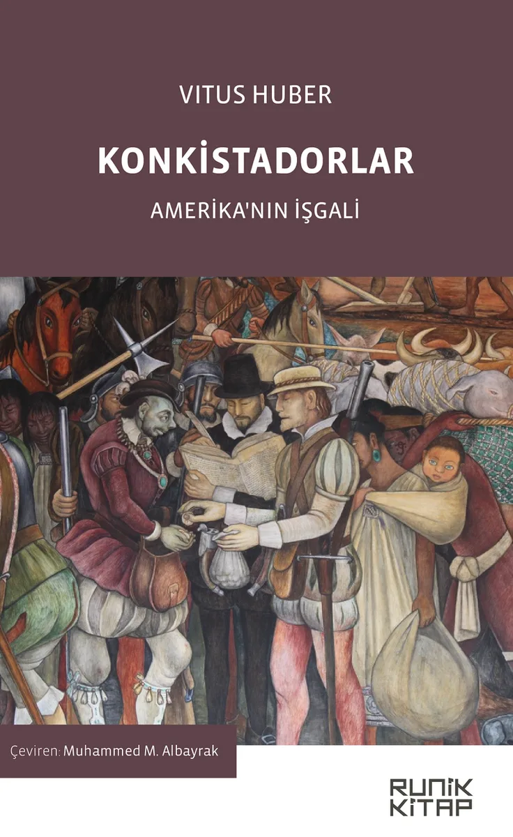 Konkistadorlar Amerika'nın İşgali