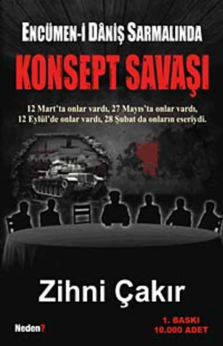 Konsept Savaşı Ercümen-i Daniş Sarmalında